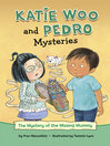 Imagen de portada para The Mystery of the Missing Mummy